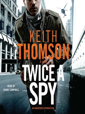 cover image of Twice a Spy